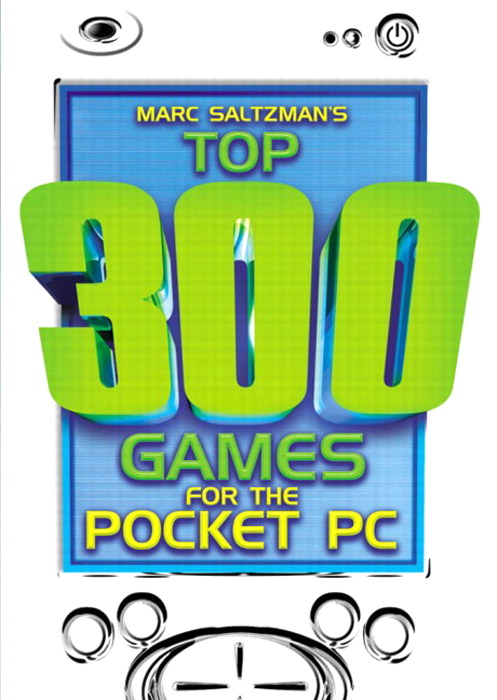 Marc Saltzman's Top 300 Games for Pocket PC