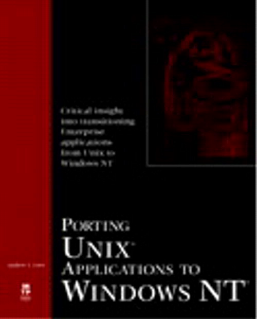 Porting UNIX Applications to Windows NT