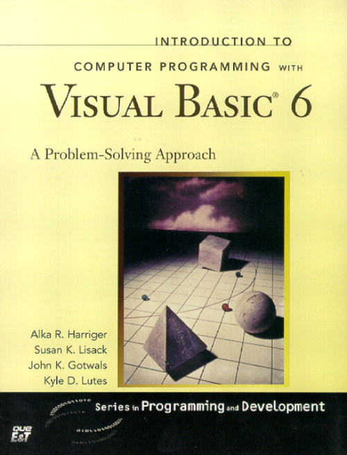 Introduction to Computer Programming with Visual Basic 6