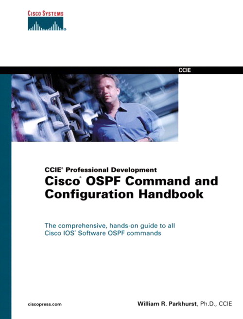 Cisco OSPF Command and Configuration Handbook