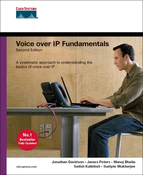 Voice over IP Fundamentals, 2nd Edition
