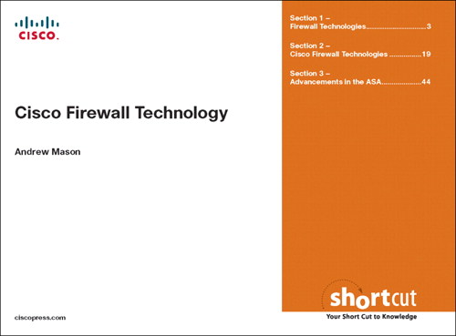 Cisco Firewall Technologies (Digital Short Cut)
