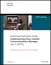 Implementing Cisco Unified Communications Manager, Part 2 (CIPT2) (Authorized Self-Study Guide)