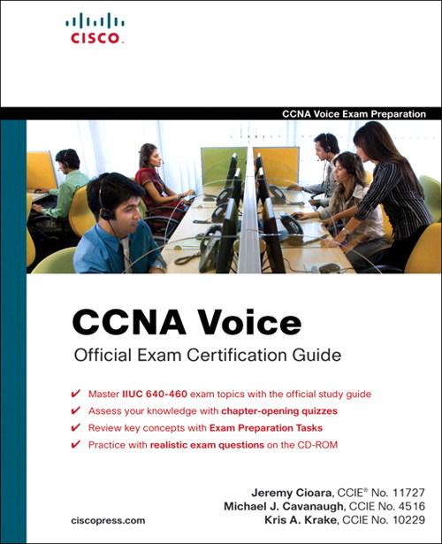 CCNA Voice Official Exam Certification Guide (640-460 IIUC)