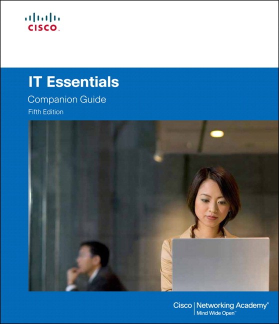 IT Essentials, 5th Edition