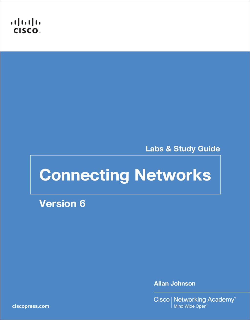 Connecting Networks v6 Labs & Study Guide