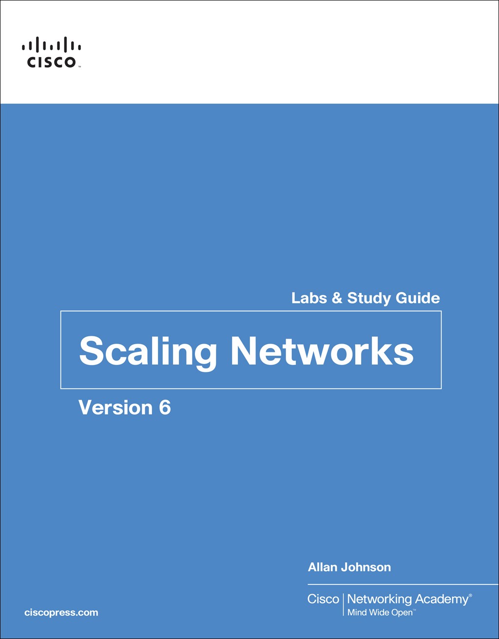 Scaling Networks v6 Labs & Study Guide