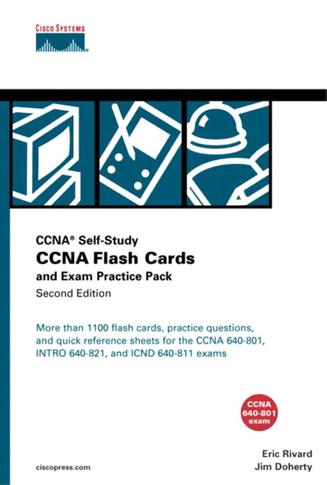 CCNA Flash Cards and Exam Practice Pack (CCNA Self-Study, exam #640-801), 2nd Edition