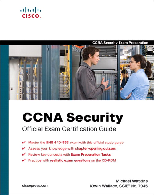 CCNA Security Official Exam Certification Guide (Exam 640-553)