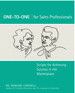 One-to-One for Sales Professionals: Scripts for Achieving Success in the Marketplace