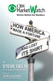 CBS Marketwatch Stories Behind the Numbers: How America Made a Fortune and Lost Its Shirt
