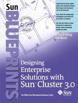 Designing Enterprise Solutions with Sun Cluster 3.0
