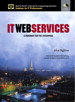 IT Web Services: A Roadmap for the Enterprise