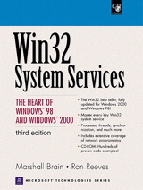 Win32 System Services: The Heart of Windows 98 and Windows 2000, 3rd Edition