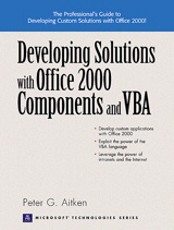 Developing Solutions with Office 2000 Components and VBA
