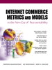 Internet Commerce Metrics and Models in the New Era of Accountability