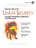 Real World Linux Security: Intrusion Prevention, Detection and Recovery