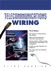 Telecommunications Wiring, 3rd Edition