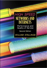 High-Speed Networks and Internets: Performance and Quality of Service, 2nd Edition