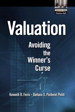 Valuation: Avoiding the Winner's Curse