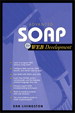 Advanced SOAP for Web Development