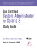 Sun Certified System Administrator for Solaris 8 Study Guide