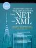 Fundamentals of Web Applications Using .NET and XML