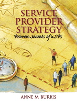 Service Provider Strategy: Proven Secrets for xSPs