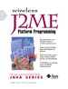 Wireless J2ME Platform Programming