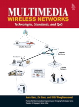 Multimedia Wireless Networks: Technologies, Standards and QoS
