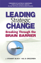 Leading Strategic Change: Breaking Through the Brain Barrier