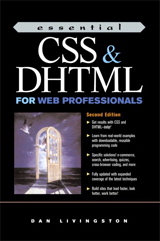 Essential CSS and DHTML for Web Professionals, 2nd Edition