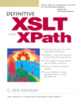 Definitive XSLT and XPath
