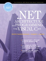 .NET Architecture and Programming Using Visual C++