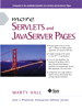 More Servlets and JavaServer Pages (JSP)