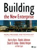 Building the New Enterprise: People Processes and Technologies