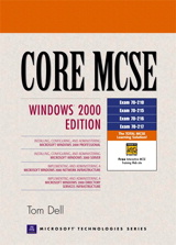 Core MCSE: Windows 2000 Edition, 2nd Edition