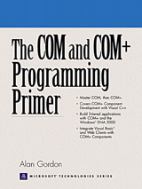 COM and COM+ Programming Primer, The