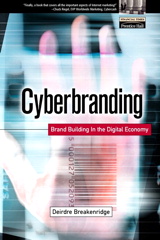 Cyberbranding: Brand Building in the Digital Economy