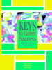 Keys to Career Success: How to Achieve Your Goals, 2nd Edition