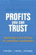 Profits You Can Trust: Spotting and Surviving Accounting Landmines