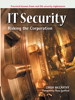 IT Security: Risking the Corporation