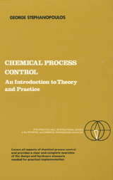 Chemical Process Control: An Introduction to Theory and Practice