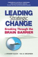 Leading Strategic Change: Breaking Through the Brain Barrier