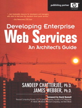 Developing Enterprise Web Services: An Architect's Guide: An Architect's Guide