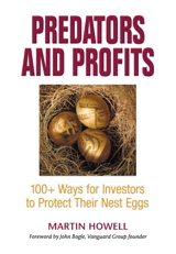 Predators and Profits: 100+ Ways for Investors to Protect Their Nest Eggs