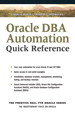 Oracle DBA Automation Quick Reference