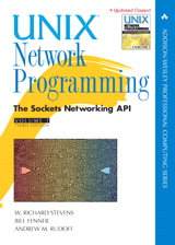 Unix Network Programming, Volume 1: The Sockets Networking API, 3rd Edition