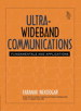 Ultra-Wideband Communications: Fundamentals and Applications