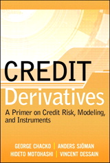 Credit Derivatives: A Primer on Credit Risk, Modeling, and Instruments